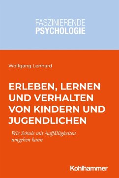 Erleben, Lernen und Verhalten von Kindern und Jugendlichen - Lenhard, Wolfgang