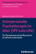 Interpersonelle Psychotherapie im Alter... - Bild 1