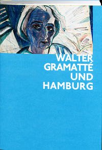 Walter Gramatté und Hamburg - Stolzenburg, Andreas