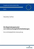 Die Begründungsmuster von Untersuchungshaftentscheidungen