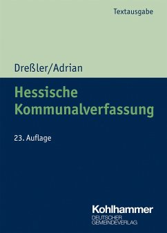 Hessische Kommunalverfassung - Dreßler, Ulrich;Adrian, Ulrike