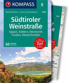 KOMPASS Wanderführer Südtiroler Weinstraße, 50 Touren - Zahel, Mark