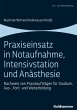 Praxiseinsatz in Notaufnahme,... - Bild 1