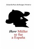 Herr Müller se fue a España