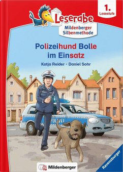 Leserabe - Polizeihund Bolle im Einsatz - Reider, Katja;Sohr, Daniel