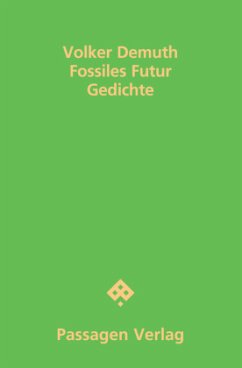 Fossiles Futur - Demuth, Volker