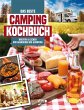 Das beste Campingkochbuch - kreativ und... - Bild 1