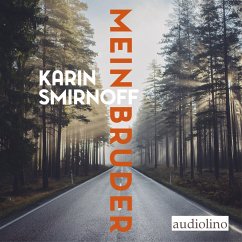 Mein Bruder - Smirnoff, Karin