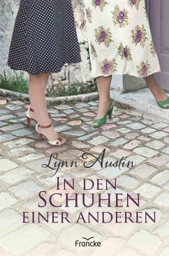 In den Schuhen einer anderen (eBook, ePUB) - Lynn, Austin