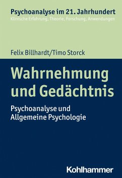 Wahrnehmung und Gedächtnis - Billhardt, Felix;Storck, Timo