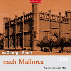 Mit George Sand nach Mallorca - Sand, George