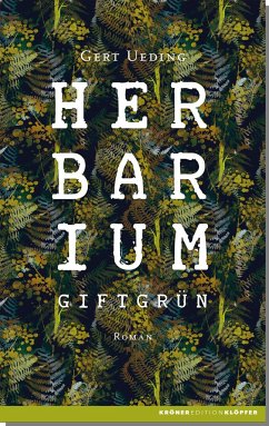 Herbarium, giftgrün - Ueding, Gert