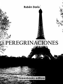 Peregrinaciones (eBook, ePUB) - Darío, Rubén