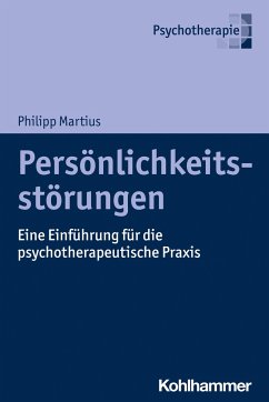 Persönlichkeitsstörungen - Martius, Philipp