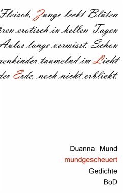 mundgescheuert - Mund, Duanna