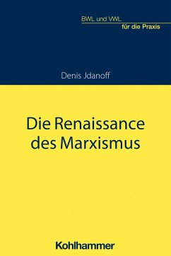 Die aktuelle Renaissance des Marxismus - Jdanoff, Denis