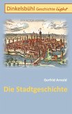 Dinkelsbühl Geschichte light (eBook, ePUB)