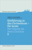 Einführung in das Christentum - für heute Bd.2 (eBook, PDF)