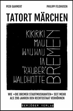 TATORT MÄRCHEN (eBook, ePUB) - Gahmert, Peer; Feldhusen, Philipp