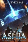Ashia: The Rebels and The Conquerors (Star Runners Universe) (eBook, ePUB)