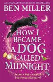 How I Became a Dog Called Midnight (eBook, ePUB)