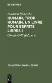 Humain, trop humain. Un livre pour esprits libres I (eBook, PDF)