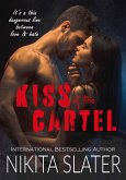 Kiss of the Cartel (eBook, ePUB)