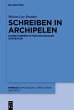 Schreiben in Archipelen (eBook, PDF) - Bild 1
