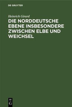 Cover Die norddeutsche Ebene insbesondere zwischen Elbe und Weichsel (eBook, PDF)