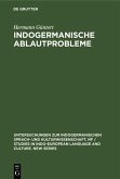 Indogermanische Ablautprobleme (eBook, PDF)