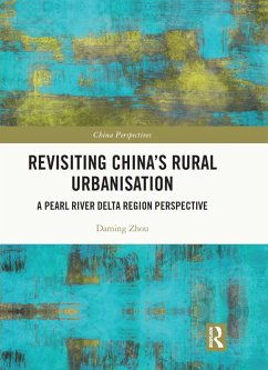 Revisiting China's Rural Urbanisation (eBook, ePUB) - Zhou, Daming