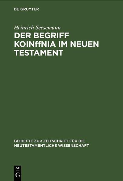 Der Begriff KoinOnia im Neuen Testament (eBook, PDF) Der Begriff KoinOnia im Neuen Testament (eBook, PDF)
