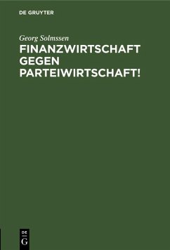 Cover Finanzwirtschaft gegen Parteiwirtschaft! (eBook, PDF)