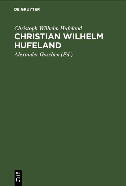 Christian Wilhelm Hufeland (eBook, PDF)