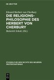 Die Religionsphilosophie des Herbert von Cherbury (eBook, PDF)