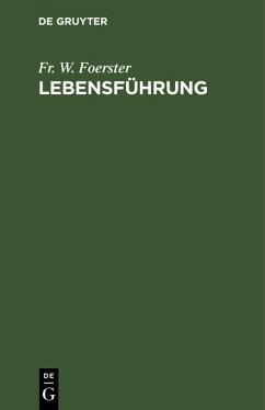 Lebensführung (eBook, PDF) - Foerster, Fr. W.