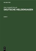 Otto Luitpold Jiriczek: Deutsche Heldensagen. Band 1 (eBook, PDF)