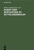 Kunst der Spätantike im Mittelmeerraum (eBook, PDF)