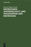 Erziehungswissenschaft und Philosophie der Erziehung (eBook, PDF)