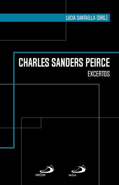Charles Sanders Peirce (eBook, ePUB) - Santaella, Lucia