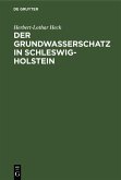 Der Grundwasserschatz in Schleswig-Holstein (eBook, PDF)