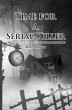 Time For A Serial Killer (eBook, ePUB) - Bild 1