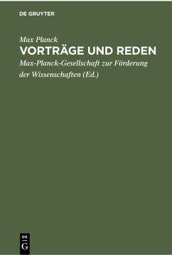 Vorträge und Reden (eBook, PDF) - Planck, Max Vorträge und Reden (eBook, PDF) - Planck, Max