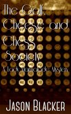 The Golf, Cheese and Chess Society (A Lady Marmalade Mystery, #7) (eBook, ePUB)