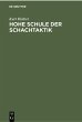 Hohe Schule der Schachtaktik (eBook,... - Bild 1