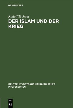 Der Islam und der Krieg (eBook, PDF) - Tschudi, Rudolf