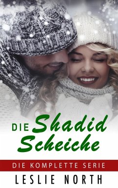 Die Shadid Scheiche (eBook, ePUB) - North, Leslie