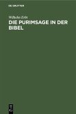 Die Purimsage in der Bibel (eBook, PDF) Die Purimsage in der Bibel (eBook, PDF)
