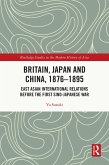 Britain, Japan and China, 1876-1895 (eBook, PDF)
