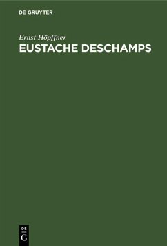 Eustache Deschamps (eBook, PDF) - Höpffner, Ernst